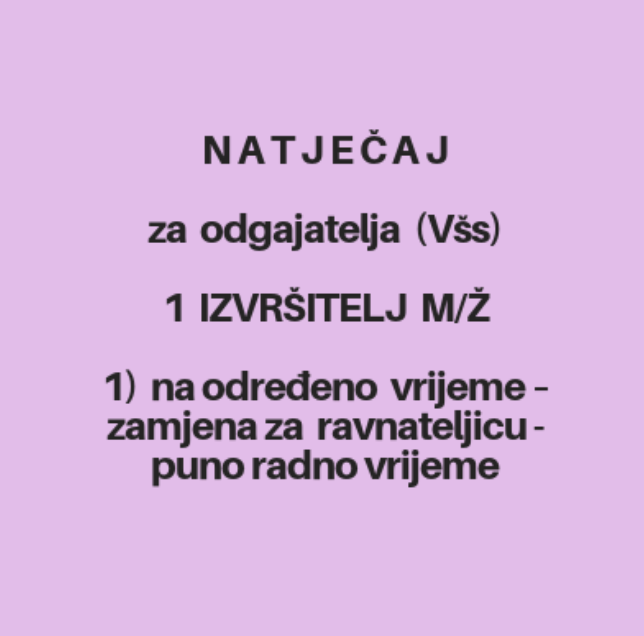 Natječaj za zamjenu ravnateljice