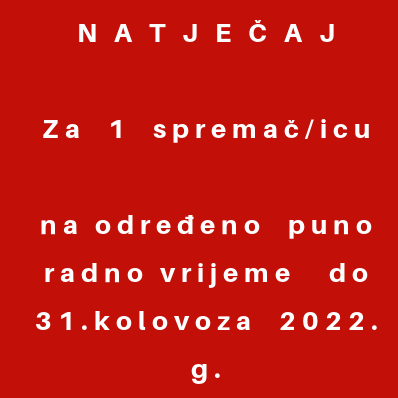 Natječaj  za mjesto spremačice
