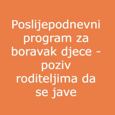 Dječji vrtić Imotski u idućoj pedagoškoj godini organizira poslijepodnevni program za boravak djece, poziv roditeljima da se jave